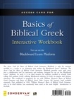 Image for Access Card for Basics of Biblical Greek Interactive Workbook : For Use on the Blackboard Learn (TM) Platform
