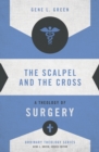 Image for The Scalpel and the Cross