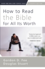 Image for How to Read the Bible for All Its Worth : Fourth Edition