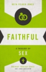 Image for Faithful: A Theology of Sex