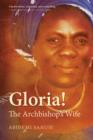 Image for Gloria!: The Archbishop&#39;s Wife