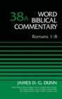 Image for Romans 1-8, Volume 38A