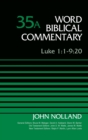 Image for Luke 1:1-9:20, Volume 35A