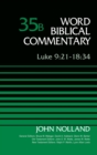 Image for Luke 9:21-18:34, Volume 35B