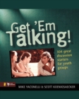 Image for Get &#39;Em Talking : 104 Discussion Starters for Youth Groups