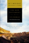 Image for The new testament in its world workbook: an introduction to the history, literature, and theology of the first christians