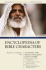Image for New international encyclopedia of Bible characters: the complete who&#39;s who in the Bible