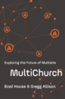 Image for Multichurch: exploring the future of multisite