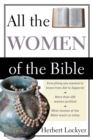 Image for All the men of the Bible: All the women of the Bible