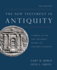 Image for The New Testament in Antiquity, 2nd Edition