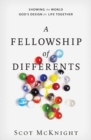 Image for A Fellowship of Differents