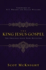 Image for The King Jesus Gospel: the original good news revisited