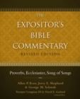 Image for The Expositor&#39;s Bible commentary.: (Proverbs, Ecclesiastes, Song of songs) : 6,