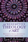 Image for A Redemptive Theology of Art