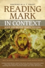 Image for Reading Mark in Context : Jesus and Second Temple Judaism