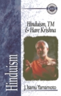Image for Hinduism, TM, and Hare Krishna: J. Isamu Yamamoto.
