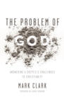 Image for The Problem of God