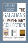 Image for The Galatians Commentary Collection: An All-In-One Commentary Collection for Studying the Book of Galatians