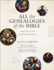 Image for All the Genealogies of the Bible : Visual Charts and Exegetical Commentary