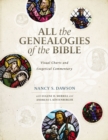 Image for All the Genealogies of the Bible: Visual Charts and Exegetical Commentary