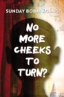 Image for No More Cheeks to Turn?