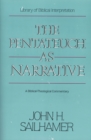 Image for The Pentateuch as narrative: a biblical-theological commentary