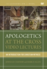 Image for Apologetics at the Cross Video Lectures : An Introduction for Christian Witness