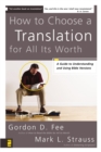 Image for How to choose a translation for all its worth: a guide to understanding and using Bible versions