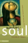 Image for Mending the soul: understanding and healing abuse