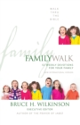 Image for Family Walk : 52 Weekly Devotions for Your Family