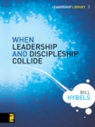Image for When Leadership and Discipleship Collide
