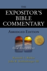 Image for The expositor&#39;s bible commentary - abridged edition: old testament