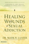 Image for Healing the Wounds of Sexual Addiction