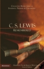 Image for C. S. Lewis Remembered: Collected Reflections of Students, Friends and Colleagues