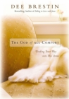 Image for The God of all comfort: finding your way into His arms