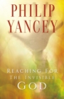 Image for Reaching for the invisible God: what can we expect to find?
