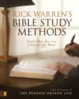 Image for Rick Warren&#39;s Bible Study Methods: Twelve Ways You Can Unlock God&#39;s Word