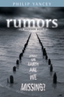 Image for Rumors of Another World: What on Earth Are We Missing?