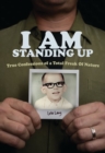 Image for I AM Standing Up