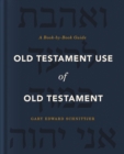 Image for Old Testament Use of Old Testament