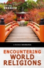 Image for Encountering world religions: a Christian introduction