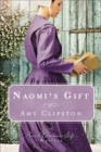 Image for Naomi&#39;s gift: an Amish Christmas story : a novella