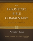 Image for The expositor&#39;s Bible commentary.: (Proverbs - Isaiah) : 6,