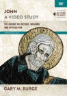 Image for John, A Video Study : 24 Lessons on History, Meaning, and Application