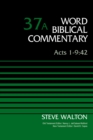 Image for Acts 1-9:42, Volume 37A