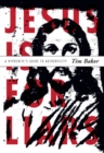 Image for Jesus is for Liars: A Hypocrite&#39;s Guide to Authenticity