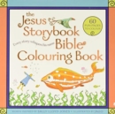Image for JESUS STORYBOOK BIBLE COLOURING BOOK