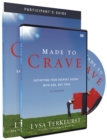 Image for Made to Crave Participant&#39;s Guide with DVD : Satisfying Your Deepest Desire with God, Not Food