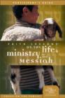Image for Faith Lessons on the Life and Ministry of the Messiah : Participant&#39;s Guide