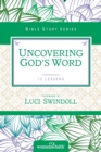 Image for Uncovering God&#39;s Word